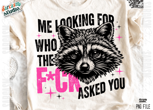 Download Funny Raccoon Meme Shirt, Rude Humor PNG - Meme shirt Collection